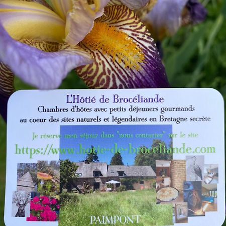 Bed and Breakfast L'Hôtié de Brocéliande Paimpont Exterior foto